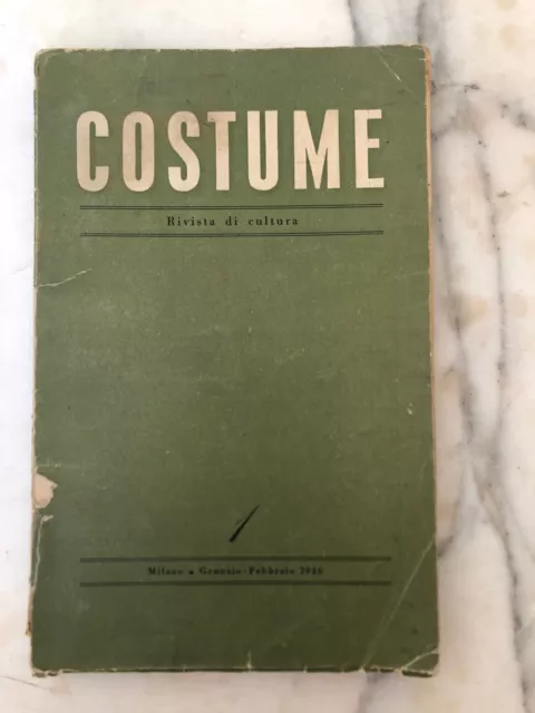 Costume Rivista di cultura Anno 1 numero 1 Gennaio - Febbraio 1946