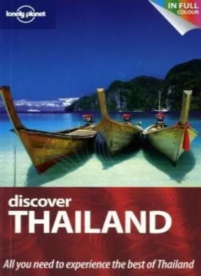 Discover Thailand (Au and UK) (Lonely Planet Discover Guides) By China Williams