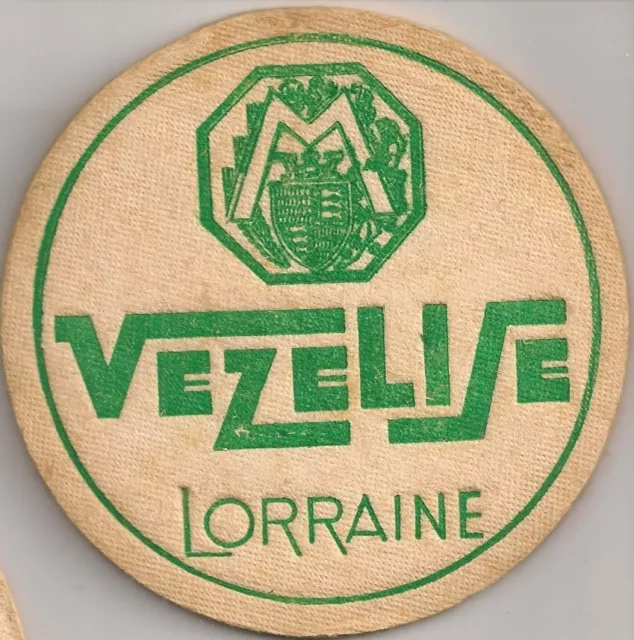 Vezelise Lorraine - historischer Bierdeckel /Bierfilz aus Frankreich (4 mm!)
