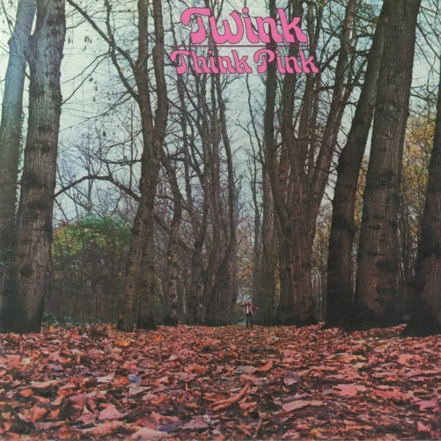 TWINK - Think Pink (reissue) - Vinyl (limited gatefold LP)