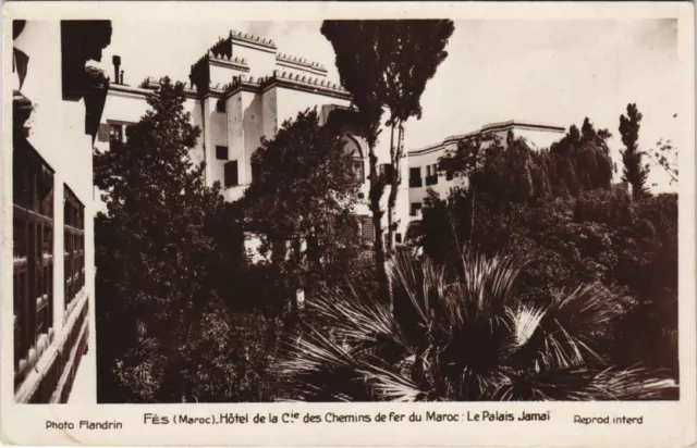 CPA AK MOROCCO FEZ Hotel de la Cie des Chemins de fer du MAROC Le Palais (37794)