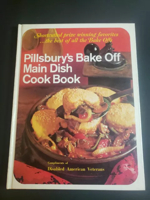 Pillsbury's Bake Off Main Dish Cook Book 1968