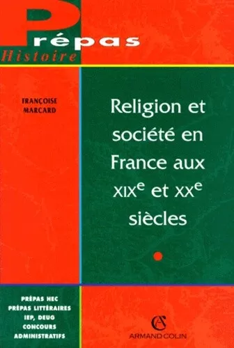 Religion et société en France au XIXe et XXe siècles