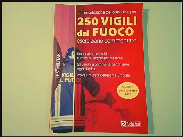 Preselezione Concorso Per 250 Vigili Del Fuoco