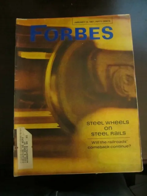 Forbes Magazine January 1967 Steel Wheels on Steel Rails Railroads Comback