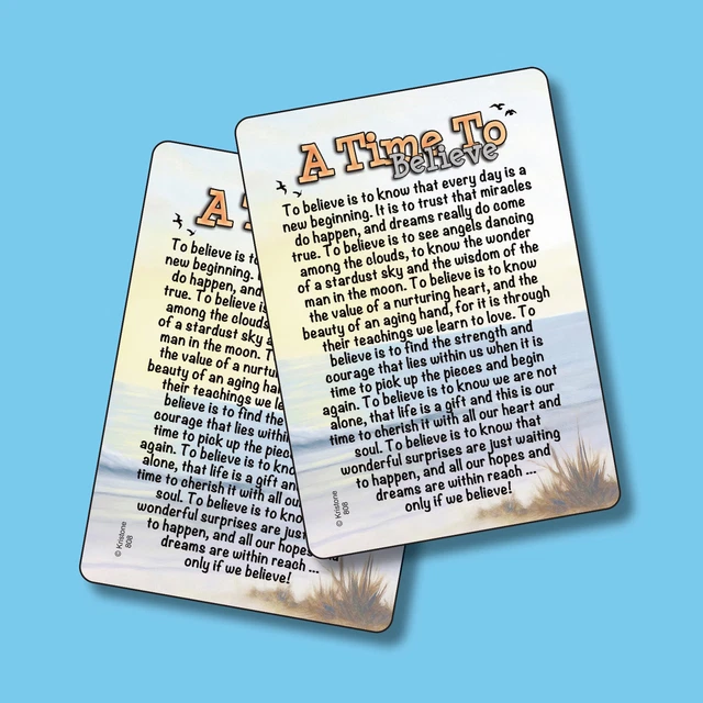 &A TIME TO Believe" Inspirational Motivational Poem 2 Verse Cards