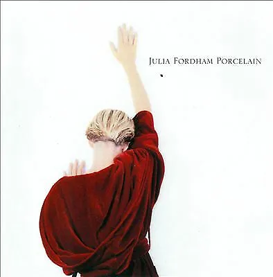 JULIA FORDHAM Porcelain (Deluxe Edition) CD New 5013929432185
