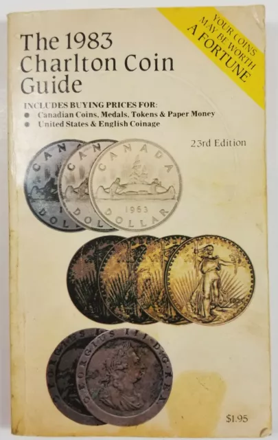Coin Guide The 1983 Charlton 23rd Edition Charlton Press  E2B