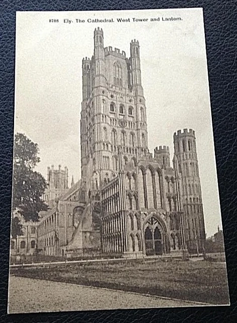 Postcard: Ely, The Cathedral, West Tower And Lantern: Un Posted