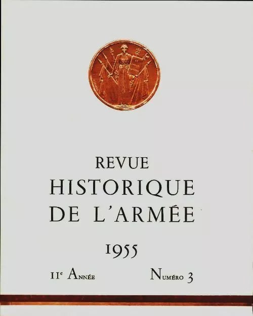 2904568 - Revue historique de l'armée 1955 n°3 - Collectif