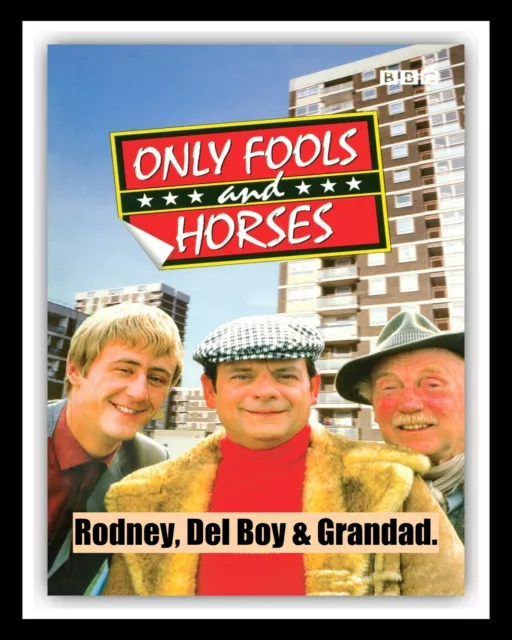Only Fools And Horses Del Boy Trotter Rodney Grandad Metal Sign Tin Plaque 2808