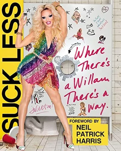 Suck Less: Where There's a Willam, There's a Way by Belli, Willam Book The Cheap