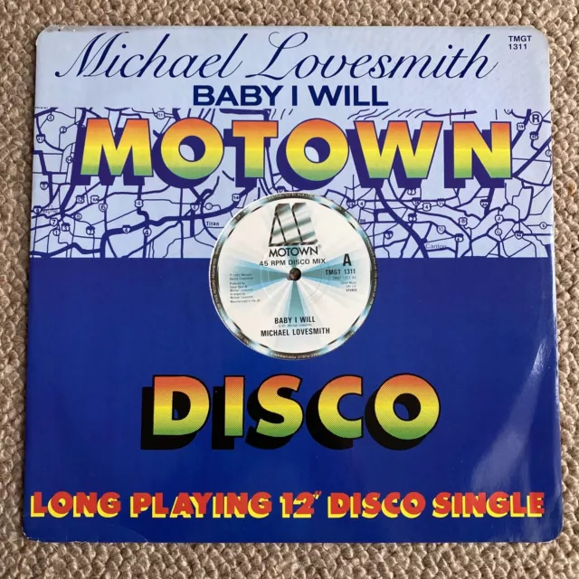 Michael Lovesmith Baby I Will 12” 1983