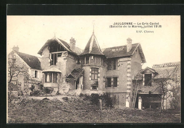 CPA Jaulgonne, Le Gris Castel Bataille de la Marne, Juillet 1918 1921