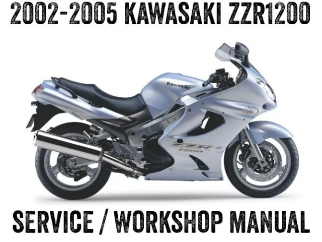 2002-2005 Kawasaki ZZR 1200 ZZR1200 Ninja Workshop Repair Service Manual CD PDF