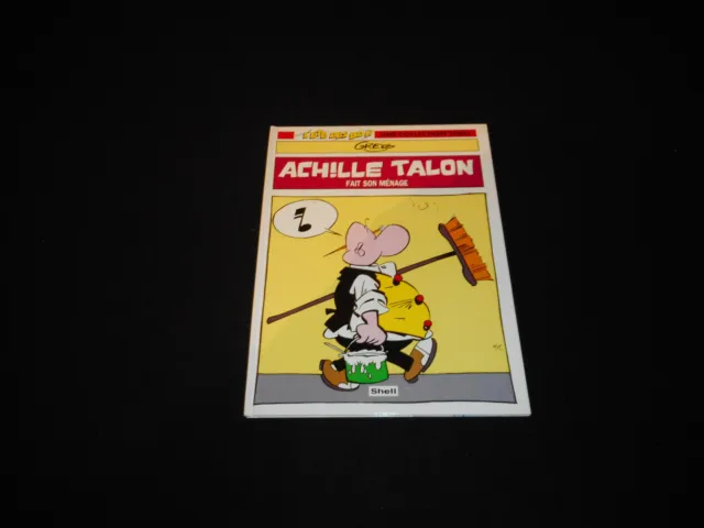 Greg : Achille Talon : Achille Talon fait son ménage Ed Dargaud / Shell