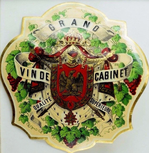 Grand Label VINTAGE BOTTLE LABEL Grand Vin De Cabinet Eagle Crown Grape Leaves *B ...