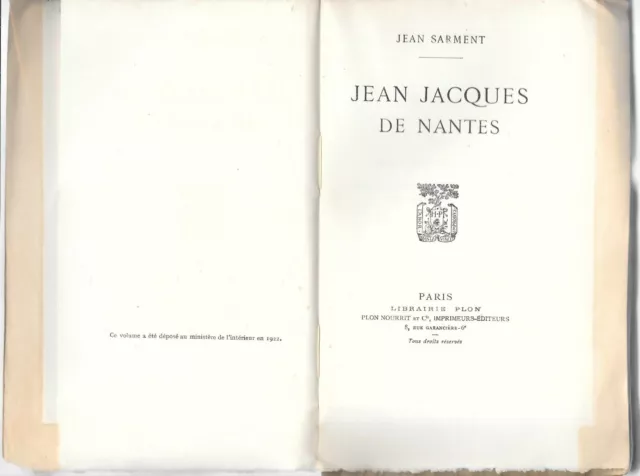 JEAN JACQUES DE NANTES par Jean SARMENT EO Numérotée Librairie Plon en 1922 3