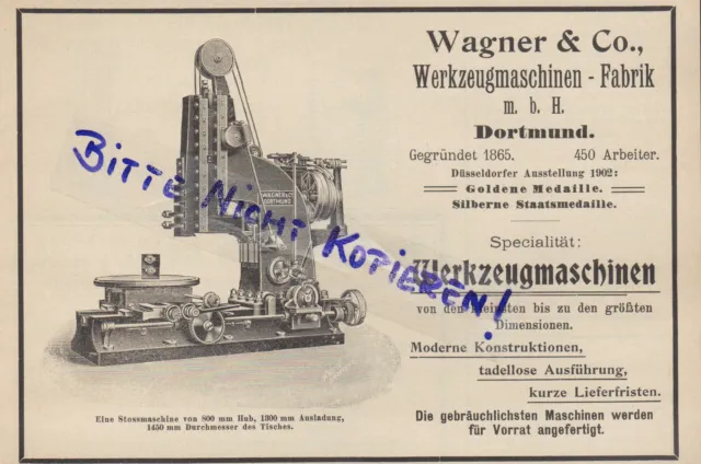 DORTMUND, Werbung 1911, Wagner & Co. Werkzeug-Maschinen-Fabrik mbH Stossmaschine