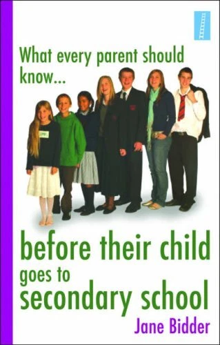WHAT EVERY PARENT Should Know Before Their Child Goes to Secondary ...