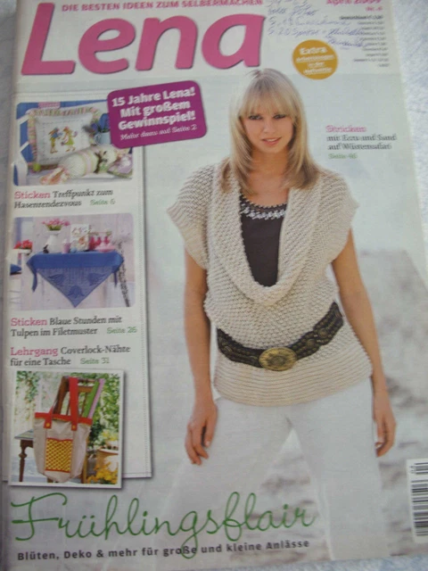 Lena Handarbeitszeitung Nr.4, April 2009 Die besten Ideen zum Selbermachen