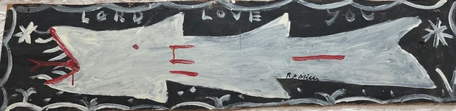 R A MILLER Outsider Visionary Folk Art "SHARK!! 48 x 11 board! Very primitive!