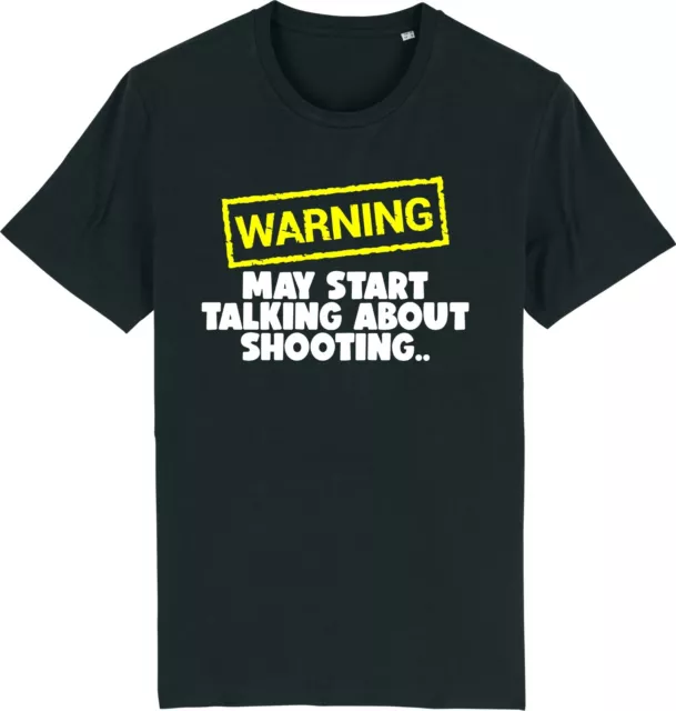 T-shirt unisex Warning May Start Talking About SHOOTING divertente slogan