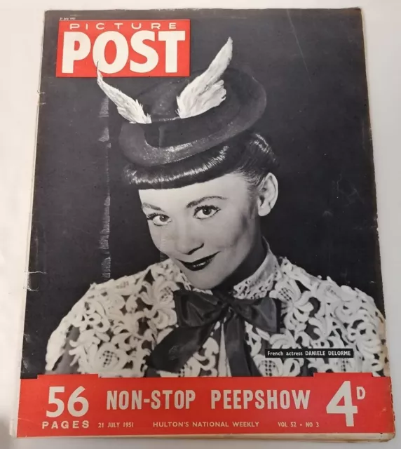 MAGAZINE - Picture Post 21st July 1951 Vol #52 No #3 Daniele Delorme Cover