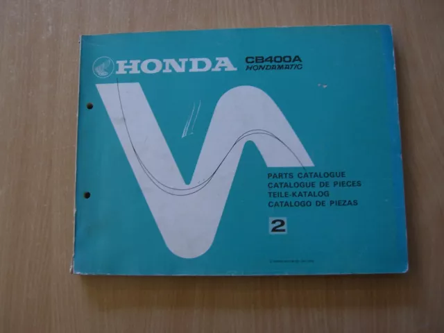 Parts List catalog catalogue de pieces Teile Katalog Honda CB 400 A Hondamatic