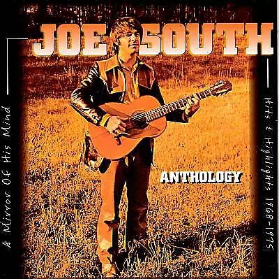 Joe South-Anthology-Hits And Highlights 1968-1975-23 Track Cd-Australia-
