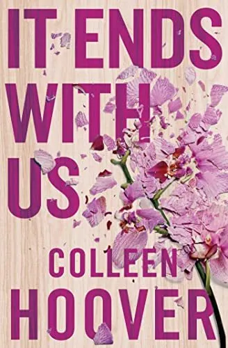 It Ends With Us: Tiktok made me buy it! The most heartbrea... by Hoover, Colleen