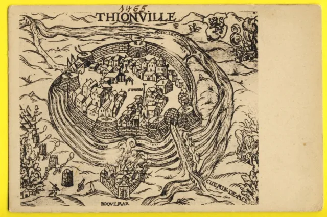 cpa engraving drawing LORRAINE THIONVILLE in 1465 (Moselle) rampart fortifications