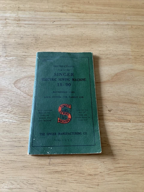 Folleto manual de instrucciones vintage 1945 para máquina de coser eléctrica Singer 15-90
