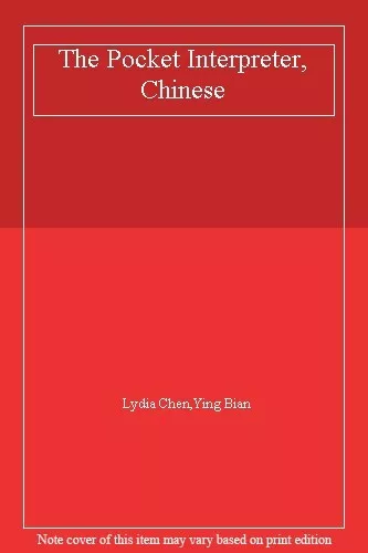 The Pocket Interpreter, Chinese-Lydia Chen,Ying Bian