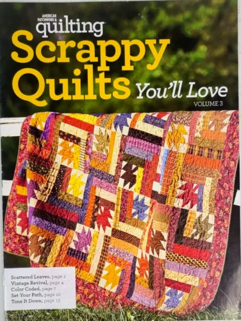 American Patchwork & Quilting SCRAPPY QUILTS YOU'LL LOVE Vol. 3 | 5 Patterns
