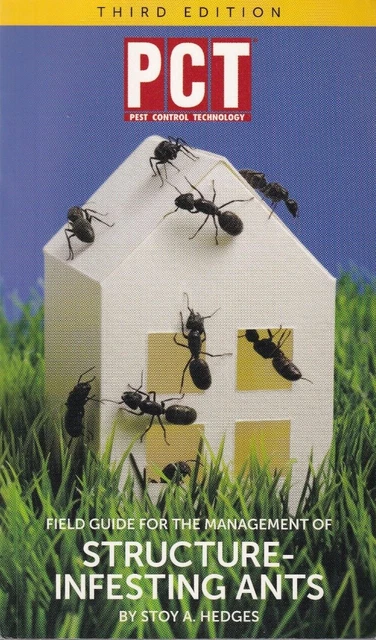 FIELD GUIDE FOR the Management of Structure-Infesting Ants by Stoy A ...