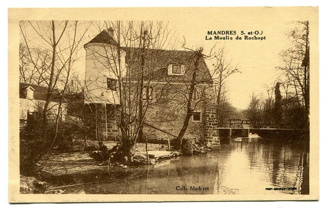 MANDRES - Le Moulin de Rochopt. Ed. Mathivet