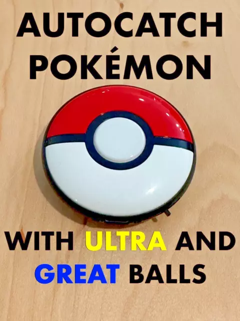 MODIFIED Pokémon GO Plus + Ultra and Great Ball Autocatcher with On/Off Switch