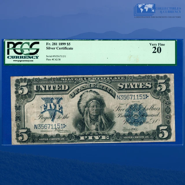 Fr.281 1899 $5 Five Dollars Silver Certificate "CHIEF NOTE" , PCGS 20 #71151
