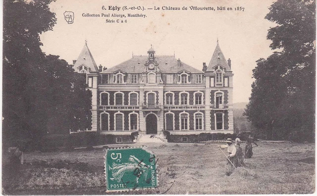 CPA 110 - Egly Le Château de Villouvette built in 1857