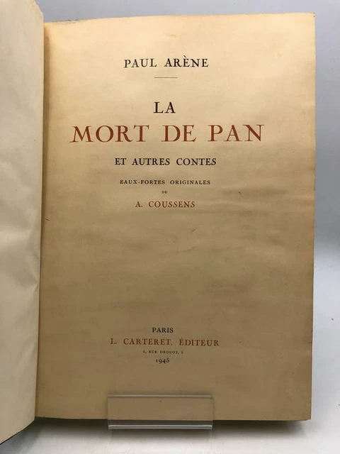 Paul Arene - La Mort de Pan et autres contes. Eaux-fortes originales de A. Couss
