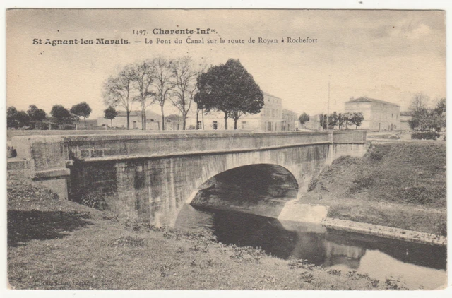 CPA 17 ST AGNANT LES MARAIS - Braun n° 1497 - Le Pont du Canal on the road to