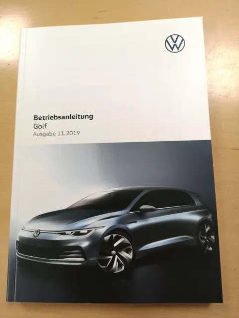VW GOLF 8 Bedienungsanleitung Betriebsanleitung (Ausgabe 11.2019) *NEU*