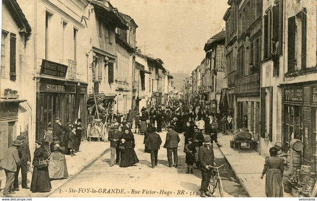 S8398 cpa 33 Sainte Foy la Grande - Rue Victor Hugo