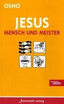 Jesus - Mensch und Meister von Osho | Buch | Zustand gut