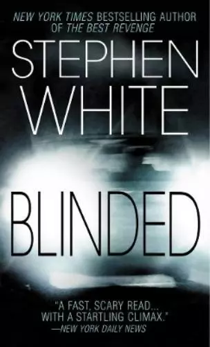 Stephen White Blinded (Poche) Alan Gregory