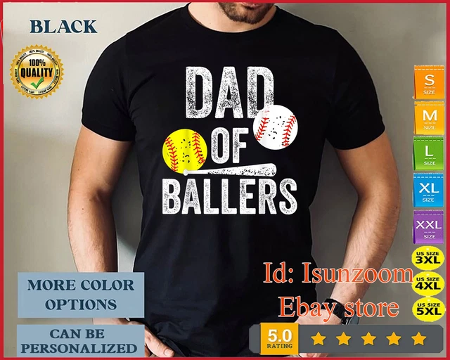 Mens Dad of Ballers Funny Dad of Baseball and Softball Player T-Shirt