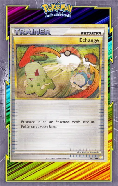 Echange - HS:HeartGold SoulSilver - 102/123 - Carte Pokemon Française