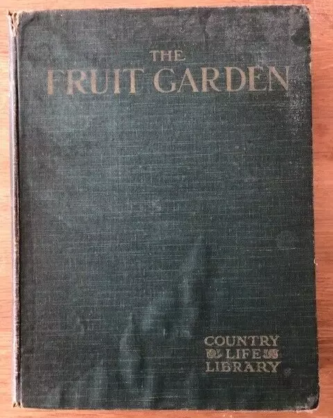 THE FRUIT GARDEN by GEORGE BUNYARD AND OWEN THOMAS - H/B - £3.25 UK POST