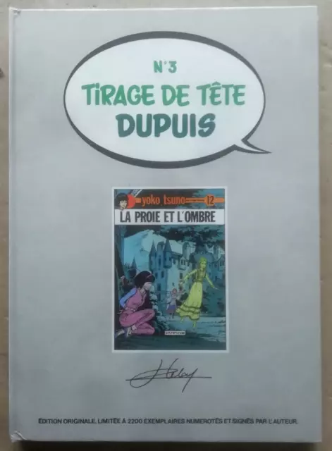 Yoko Tsuno La Proie de l'Ombre R LELOUP  éd Dupuis TDT n° 1145  1982